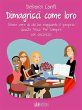 Dimagrisci come loro (eBook, ePUB) - Bild 1