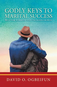 Godly Keys to Marital Success (eBook, ePUB)