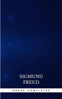 Obras Completas de Sigmund Freud (eBook, ePUB) - Freud, Sigmund
