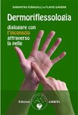 Dermoriflessologia (eBook, PDF)