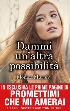 Dammi un'altra possibilità (eBook, ePUB) - Murphy, Monica