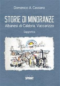 Storie di minoranze (eBook, ePUB) - A. Cassiano, Domenico