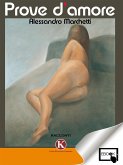 Prove d'amore (eBook, ePUB) Prove d'amore (eBook, ePUB)