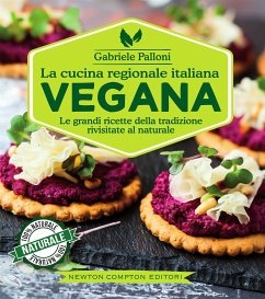 La cucina regionale italiana vegana (eBook, ePUB) - Palloni, Gabriele