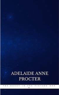 The Ghost in the Picture Room (eBook, ePUB) - Anne Procter, Adelaide