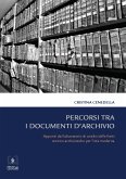 Percorsi tra i documenti d'archivio (eBook, PDF)
