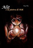 Alit e la pietra di Hok (eBook, ePUB)