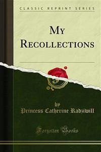 My Recollections (eBook, PDF)