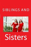 Siblings And Sisters: Taboo Incest Erotica (eBook, ePUB)