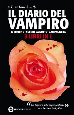 Il diario del vampiro. Il ritorno - Scende la notte - L'anima nera (eBook, ePUB) - Jane Smith, Lisa