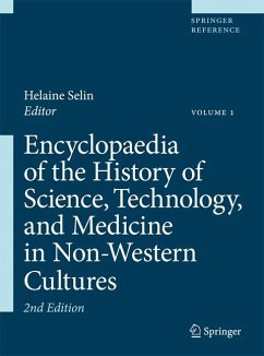 Encyclopaedia of the History of Science, Technology, and Medicine in Non-Western Cultures / Encyclopaedia of the History of Science, Technology, and Medicine in Non-Western Cultures (eBook, PDF)