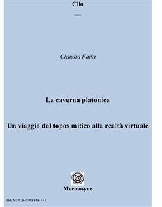 La caverna platonica (eBook, PDF) - Faita, Claudia