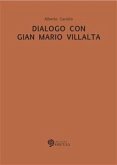 Dialogo con Gian Mario Villalta (fixed-layout eBook, ePUB)