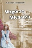 Wzgórze Młynarza (eBook, ePUB) Wzgórze Młynarza (eBook, ePUB)