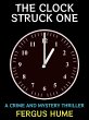 The Clock Struck One (eBook, ePUB) - Bild 1