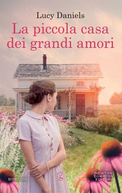 La piccola casa dei grandi amori (eBook, ePUB) - Daniels, Lucy