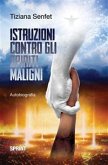 Istruzioni contro gli spiriti maligni (eBook, ePUB)