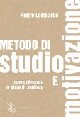 Metodo di studio e motivazione (eBook, ePUB)