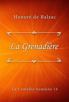 La Grenadière (eBook, ePUB) - de Balzac, Honoré
