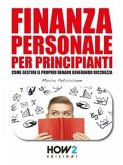 FINANZA PERSONALE per Principianti (eBook, ePUB)