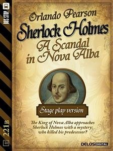 A Scandal in Nova Alba - Stage-play version (eBook, ePUB) - Pearson, Orlando