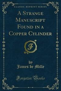 A Strange Manuscript Found in a Copper Cylinder (eBook, PDF)