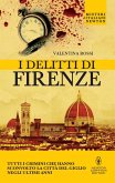 I delitti di Firenze (eBook, ePUB)