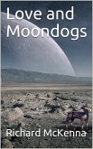 Love and Moondogs (eBook, PDF)