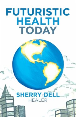 Cover Futuristic Health Today (eBook, ePUB)