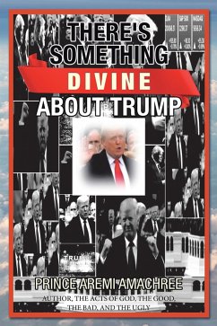 There's Something Divine About Trump (eBook, ePUB)