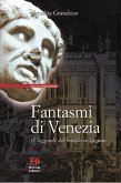 Fantasmi di Venezia (eBook, ePUB)