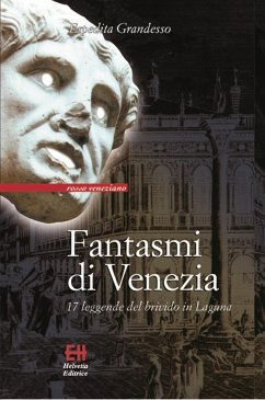 Fantasmi di Venezia (eBook, ePUB) - Grandesso, Espedita