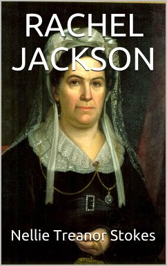 Rachel Jackson (eBook, PDF) - Treanor Stokes, Nellie