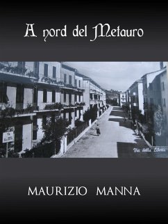 A nord del Metauro (eBook, ePUB) - Manna, Maurizio