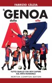 Il Genoa dalla A alla Z (eBook, ePUB)