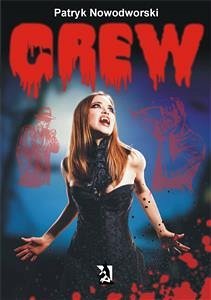 Crew (eBook, ePUB) - Nowodworski, Patryk