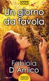 Un giorno da favola (eBook, ePUB)