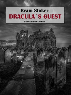 Dracula's Guest (eBook, ePUB) - Stoker, Bram