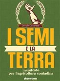 I semi e la terra (eBook, ePUB)