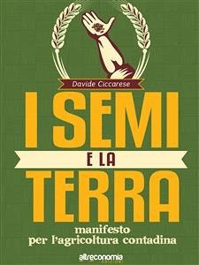 I semi e la terra (eBook, ePUB) - Ciccarese, Davide