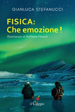 Fisica: che emozione! (eBook, ePUB) - Stefanucci, Gianluca