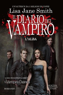 Il diario del vampiro. L'alba (eBook, ePUB) - Jane Smith, Lisa