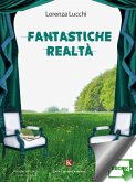 Fantastiche realtà (eBook, ePUB)