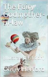 The Fairy Godmother-in-law (eBook, PDF) - Herford, Oliver