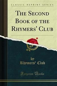 The Second Book of the Rhymers' Club (eBook, PDF) - Club, Rhymers'