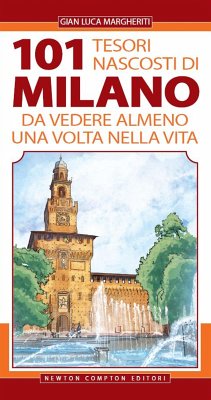 Cover 101 tesori nascosti di Milano da vedere almeno una volta nella vita (eBook, ePUB)
