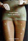 Papà Marilyn (eBook, ePUB)