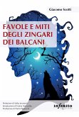 Favole e miti degli Zingari dei Balcani (eBook, ePUB)