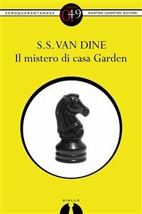 Il mistero di Casa Garden (eBook, ePUB) - Van Dine, S.S.
