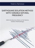 Earthquake isolation method with variable natural frequency (eBook, ePUB)